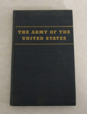 The Army of the United States (Document 91, 76th Congress, 1st Session)