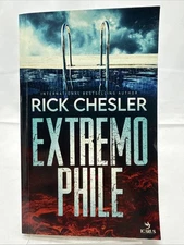 Extremophile by Rick Chesler 2023 Icarus Pub Trade Paperback Book First Ed & Pr