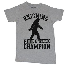 Bigfoot Adult New T-Shirt - Reigning Hide and Seek Champion Turned Look Pic