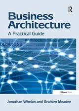 Image of Graham Meaden - Business Architecture   A Practical Guide - Paperback - X555z