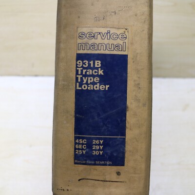 CAT Caterpillar 931B Track Loader Crawler Repair Shop Service Manual Owner Book