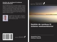 Augustine Kure (U. A.) | GestióN De Residuos El Sistema Medioambiental | Buch