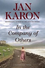 In the Company of Others - Hardcover By Jan Karon - GOOD
