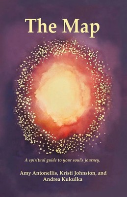The Map A Spiritual Guide to Your Soul's Journey Kristi Johnston (u. a.) Buch