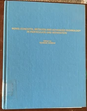 Concepts In Particle-gas Separation Teoman Ariman EPA 1978 Proceedings Book