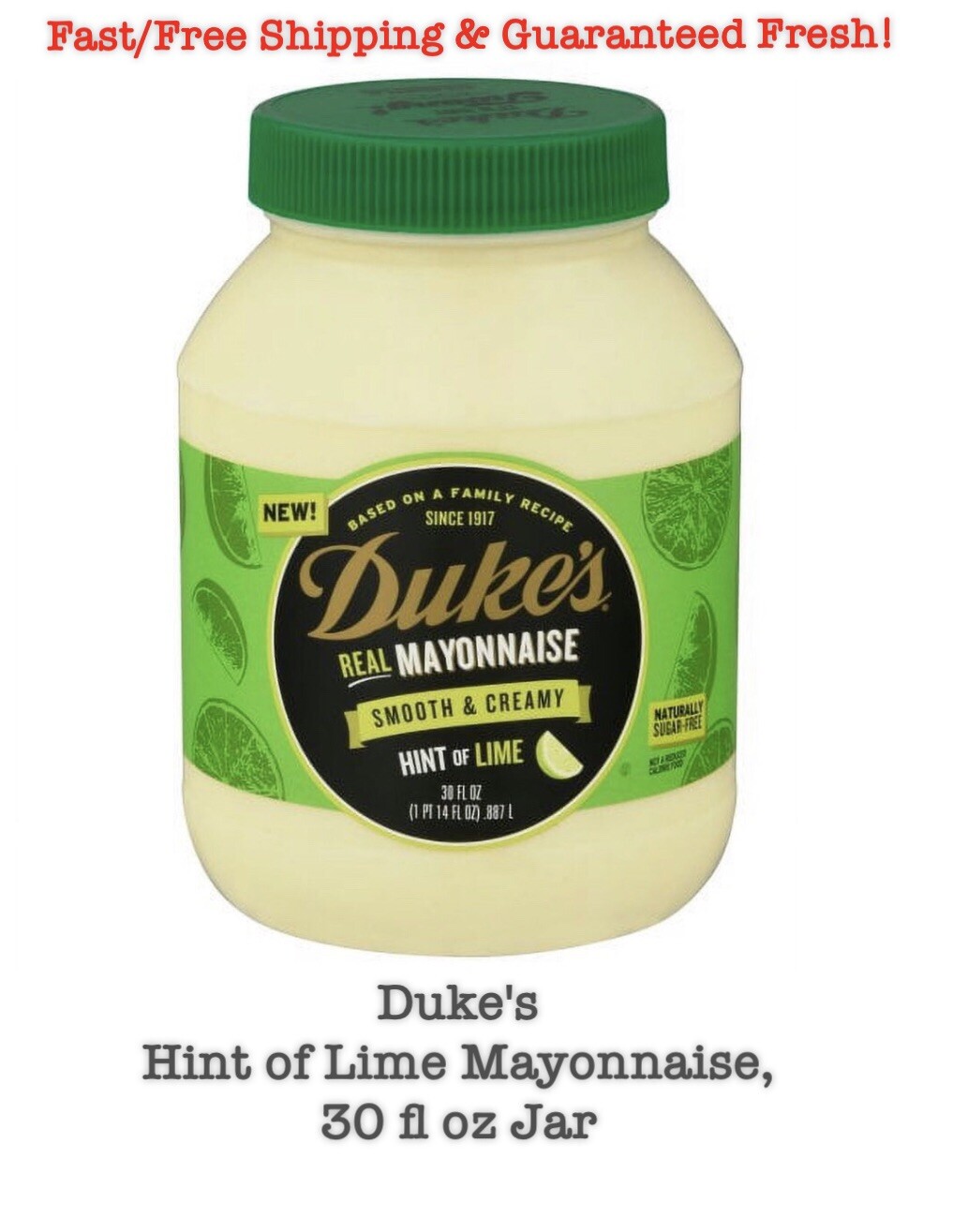 Duke's Hint of Lime Mayonnaise,30 fl oz Jar eBay