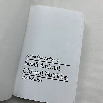 Pocket Companion To Small Animal Clinical Nutrition 4th Edition Hand Novotny | eBay Pocket Companion To Small Animal Clinical Nutrition 4th Edition Hand Novotny | eBay