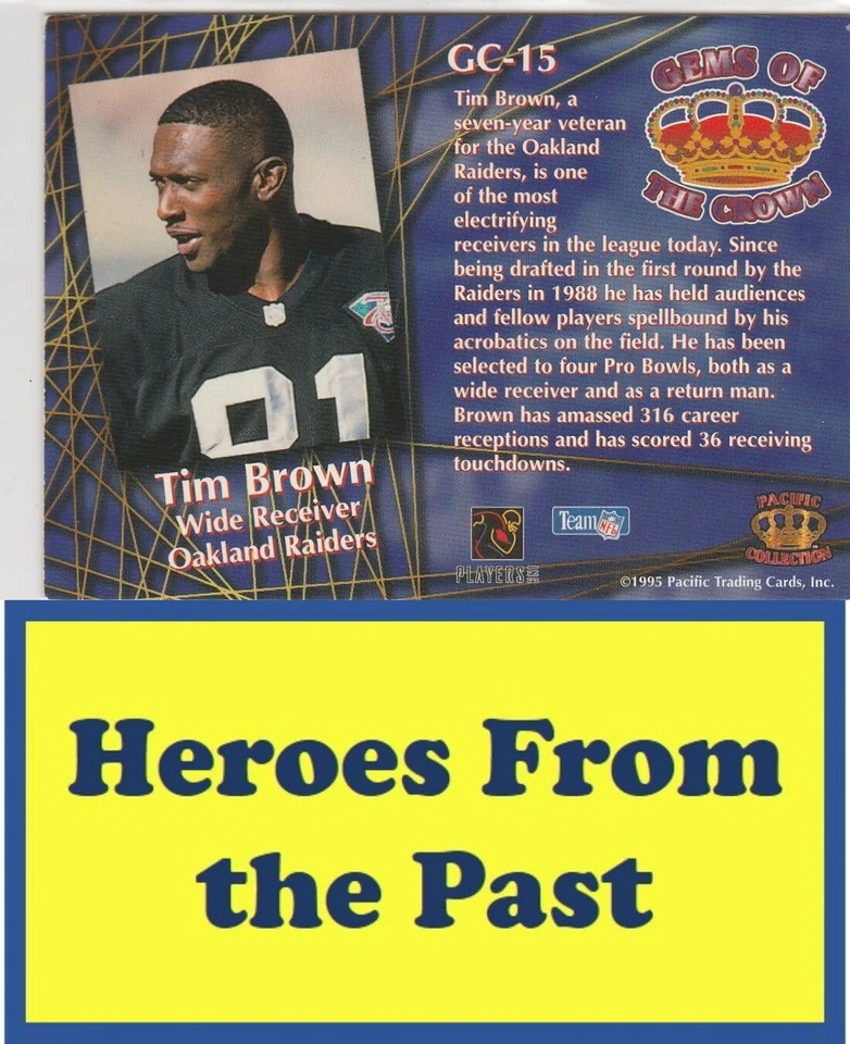 1995 Pacific Gems of the Crown #GC-15 Tim Brown 053-B - Image 2 of 2