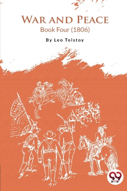 War and Peace Book 4 by Leo Tolstoy (Paperback Book)