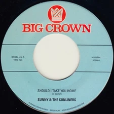 Sunny & Sunliners - Should I Take You Home / My Dream [New 7" Vinyl]