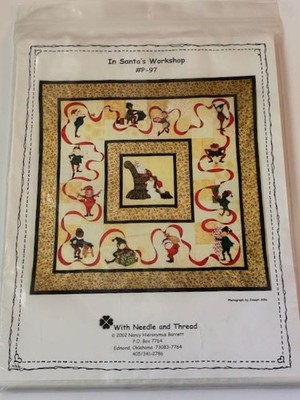 IN SANTA'S WORKSHOP Quilt Pattern With Needle & Thread #P-97 Christmas Elves