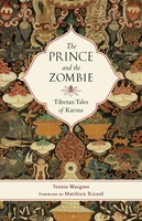 Tenzin Wangmo | The Prince And The Zombie | Taschenbuch | Englisch (2015)