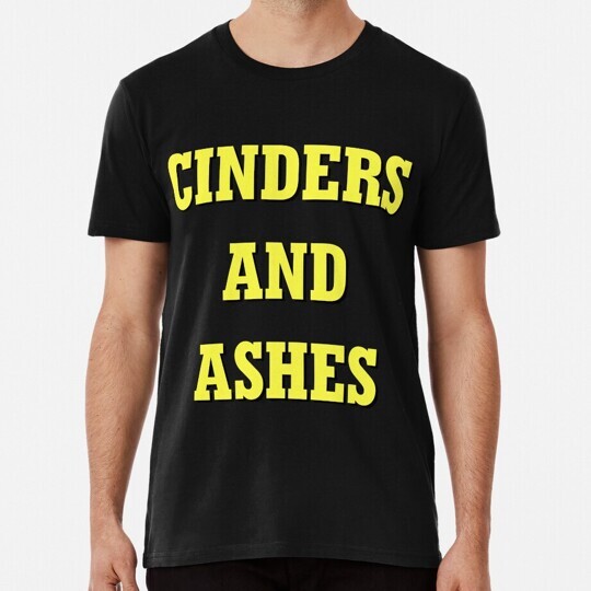 Cinders And Ashes Thomas Tank Engine Friends S to 5XL Made in USA T-Shirt