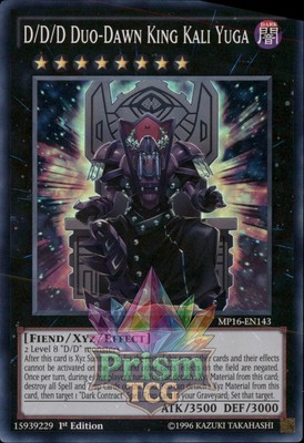 1. Auflage D/D/D Duo - Morgengrauenkönig Kali Yuga Super Rare MP16-DE143 Yugioh