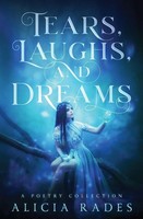 Alicia Rades | Tears, Laughs, And Dreams | Taschenbuch | Englisch (2014)