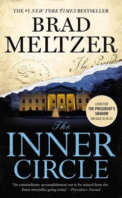 The Inner Circle (The Culper Ring Series, 1) - mass market paperback Meltzer...
