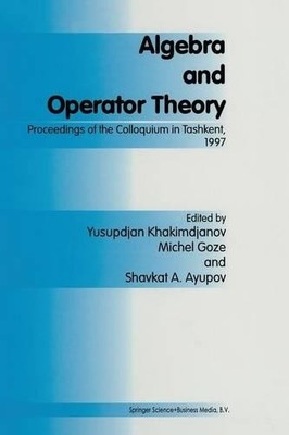 Algebra and Operator Theory - 9789401061308
