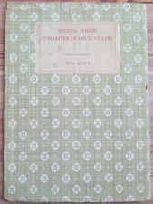 Seeven Poems o Maister Francis Villon: Made Oure intil Scots 1953 TOM SCOTT 1st