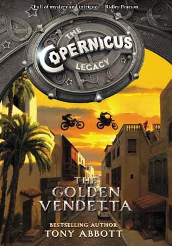 The Copernicus Legacy: The Golden Vendetta by Tony Abbott: Used