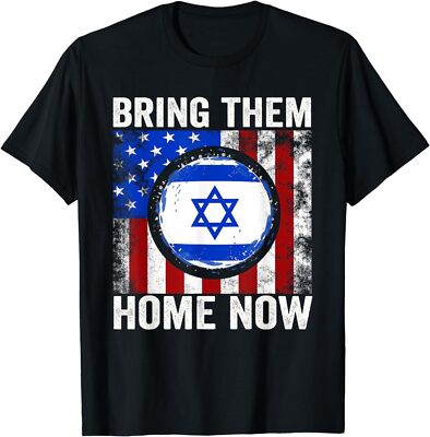 Bring Them Home Now T-Shirt, Bring Them Back T-Shirt