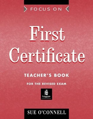 Focus on Fce (Rev for 96) Teachers Book by O'Connell, Sue Paperback / softback