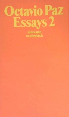 Essays 2 suhrkamp taschenbuch Band 1036 Paz, Octavio: