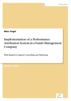 Marc Vogel | Implementation of a Performance Attribution System in a Funds...