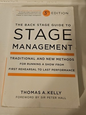 The Back Stage Guide to Stage Management, 3rd Edition: Traditional and Ne [GOOD]