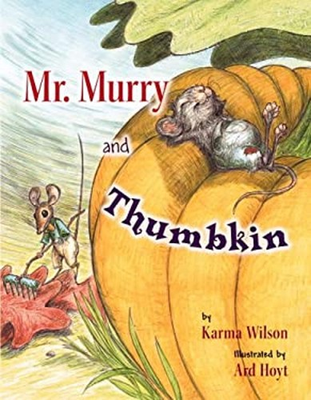 #ad Mr. Murry and Thumbkin Hardcover Karma Wilson $8.31