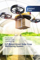 Iot Based Smart Solar Crop Monitoring System Khushi Joshi (U. A.) Taschenbuch