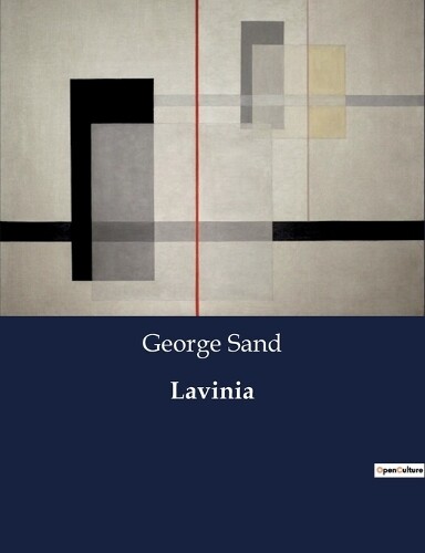 George Sand Lavinia (Tascabile)