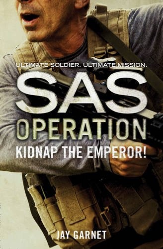 Kidnap the Emperor! (SAS Operation),Garnet