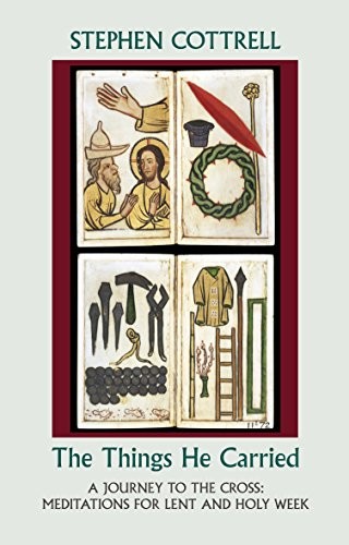 The Things He Carried: A Journey to the Cross: Meditations for Lent and Holy We - Image 5