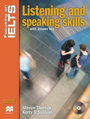 Focusing on IELTS: Listening and Speaking Skills / Skills Book with 4 Audio-CDs