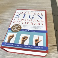 American Sign Language Dictionary Third Edition Book by Martin L.A. Sternberg