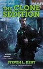 The Clone Sedition by Steven L Kent (Paperback / softback)
