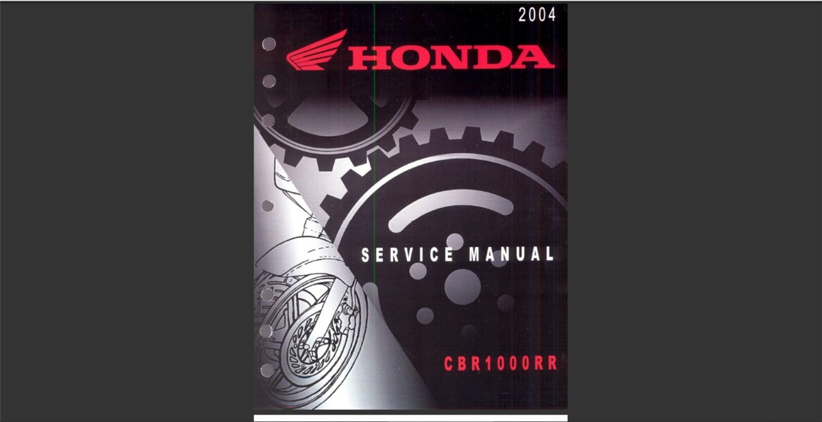 HONDA CBR1000RR サービスマニュアル 2004 Honda CBR1000RR Workshop Repair Service Manual | eBay