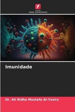 Imunidade by Dr Ali Ridha Mustafa Al-Yasiry (Portuguese) Paperback Book
