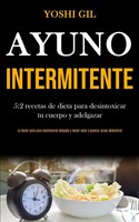 Ayuno Intermitente | Yoshi Gil | Taschenbuch | Kartoniert / Broschiert | 2020