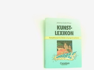 Scriptor Lexika: Kunstlexikon Eucker Prof. Dr., Johannes: