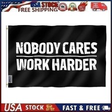 Gym Motivation Flag Nobody Cares Work Harder Lifting Garage USA 3x5  Style 2