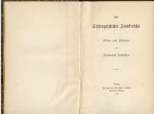 Ferdinand Lotheißen. Zur Sittengeschichte Fr...