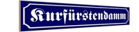 Holzschild 10X46 Cm KurfüRstendamm Berlin StraßE Stadt Deko Geschenk Holz Schild