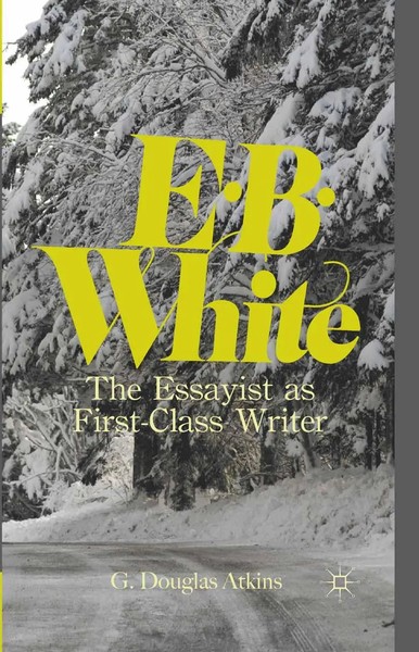 G. Atkins | E. B. White | Taschenbuch | Englisch (2012) | Xvi-image