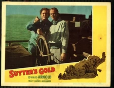 Sutter's Gold 11"x14" Lobby Card #4 Edward Arnold Lee Tracy