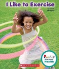 I Like to Exercise by Lisa M Herrington (Hardback, 2015)