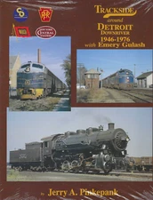 Trackside around DETROIT Downriver, 1946-1976 - (BRAND NEW BOOK)