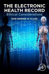 Ethical Implications Of The Electronic Healthrecord In Ethical Implications Of The Electronic Healthrecord In