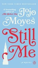 Still Me: A Novel; Me Before You Trilogy - 0143135023, paperback, Jojo Moyes