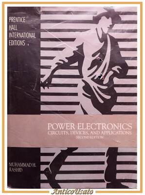 POWER ELECTRONICS von Muhammad Rashid 1993 Prentice Hall International Buch